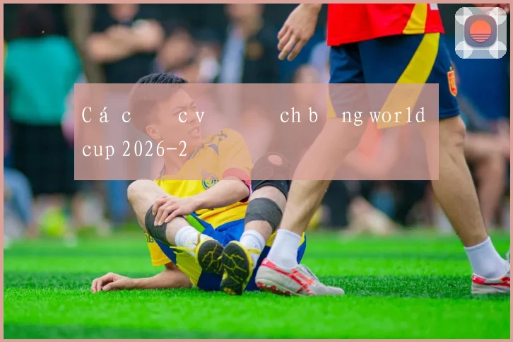 Cá cược vô địch bảng world cup 2026